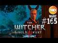 The Witcher 3 - FR - Episode 165 - Mort en Goguette (part 4) (censurée)