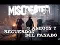 3 Amigos y recuerdos del pasado - Gameplay de Miscreated en español