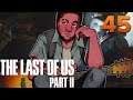 [45] The Last of Us Part II w/ GaLm