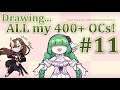 【Art Challenge】Can I draw ALL my 400+ OCs? - Part 11