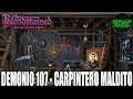 Bloodstained: Ritual of the night | Demonio 107 Carpintero maldito (Llave y cómo matarlo)