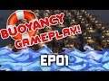 Building our CITY ON THE WATER!!! | Buoyancy Gameplay | EP01