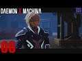 Daemon X Machina - Parte 06