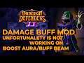 damage buff mod unfortunately is not working on boost aura/buff beam - Dungeon defenders 2 Spotlight