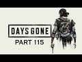 Days Gone PS4 Pro Playthrough/Walkthrough Part 115 - I've Got A Plan