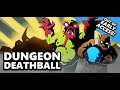 Dungeon Deathball The First 5 Minutes Walkthrough Gameplay (No Commentary)
