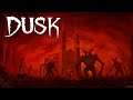 Играю в Dusk на максимальной сложности