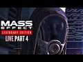 Mass Effect Legendary Ed. LIVE Part 4 - Femshep Paragon Vanguard Full Trilogy Playthrough