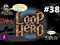 Return to the Norm - Loop Hero - Part 38