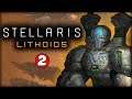 THE FIRST GALACTIC WAR! Stellaris - Lithoids Gameplay #2
