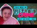 This week on Metroid Crime (Week of July 26th, 2021)