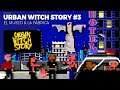 Urban Witch Story - El museo y la fábrica (3/3) - Gameplay en español