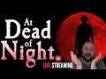 At Dead of Night - first of the double spooky bill - Jimmy wants a hug