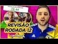 Cartola FC #12 Rodada | REVISÃO! MUDANÇAS NECESSÁRIAS!!