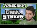🌳 CHILL MINECRAFT STREAM 🌳 - Minecraft Survival - LIVE STREAM