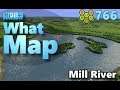 #CitiesSkylines - What Map - Map Review 766 - Mill River