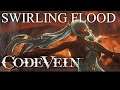 Code Vein Swirling Flood Map Walkthrough
