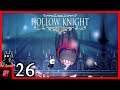 Der lebt ja immer noch! #26 - Hollow Knight
