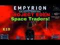Empyrion - Galactic Survival - Project Eden E10
