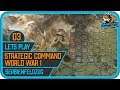 (Geschichts-) Let's Play: Strategic Command World War 1 | #03 | 15.08. - 29.08.1914 (deutsch)