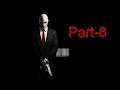 Hitman Gameplay Part-8 PS4 | Xbox | Windows | Stadia | MAC | Linux