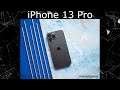 iPhone 13 Pro Review