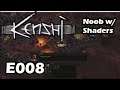 Kenshi Noob w/ Shaders - Live/4k/UHD - E008 Just a few more iron plates. And then Research 2!