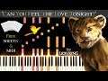 Lion King (2019) - 'Can You Feel the Love Tonight' - Piano Arrangement w/ Lyrics + MIDI / SHEETS