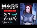 Mass Effect: Legendary Edition | Geth & Fossils | Mass Effect 1 Let's Play Episode 18