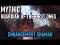 Mythic Guardian of the First Ones [First Kill] - Enhancement Shaman POV | World of Warcraft | Waves