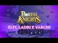 Portal Knights - Espansione "Elfi, Ladri e Varchi" e nuovo aggiornamento gratuito! (Sub ITA)