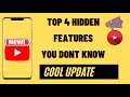 Top 4 YouTube Hidden Features 2021 New Update