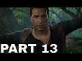 UNCHARTED 4 A THIEF'S END Gameplay Playthrough Part 13 - MAROONED