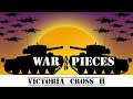War and Pieces - Victoria Cross II