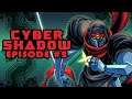 Cyber Shadow | Episode #2 | Let's Play | No Commentary