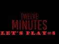 LET'S PLAY FULL TWELVE MINUTES #8  / FULL GAME / WALKTHROUGH / PLAYTHROUGH / FR / VOST