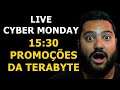 LIVE CYBER MONDAY ! PROMOÇÕES DA TERABYTE AO VIVO COM O GUIGÃO 29/11 AS 15:30