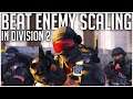 *MUST WATCH* How to Beat the ENEMY SCALING in The Division 2!