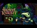 Shovel Knight: Treasure Trove | Plague Of Shadows | Episode 9