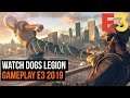 Watch Dogs: LEGION - 40 Minutes Gameplay Demo E3 2019