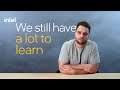 We Still Have a Lot to Learn | Inside AI Week | Ep.02 | Intel Software