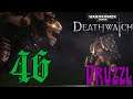 What AP - [46] - Let's Play Deathwatch