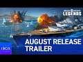 World of Warships: Legends Full Release Trailer | xbox one x e3 trailer power