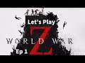 World War Z | Zombie Horde Survival | Let's Play | Multiplayer | Episode 1