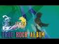 The Final Fantasy X Prog Rock Concept Album || 04 - Ultimate Journey