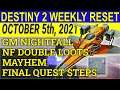 Destiny 2 Weekly Reset October 5, 2021-GM Nightfall, Double Loots, Mayhem, Quest etc.(Destiny 2 S15)
