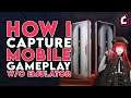 HOW I CAPTURE / STREAM MOBILE GAMEPLAY!