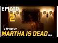 Let's Play Martha is Dead DEMO   Epizod 2