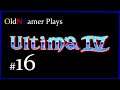 Let's replay Ultima IV on SMS: Part 16 - Covetous dungeon