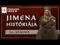 Mallorca-i patthelyzet | Jimena Históriája #16 | Crusader Kings 3 achievement run sorozat